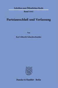 Parteiausschluß und Verfassung.