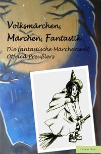 Volksmärchen, Märchen, Fantastik