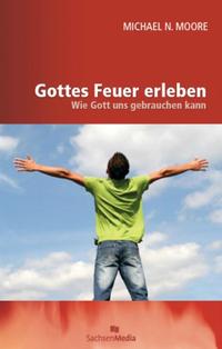 Gottes Feuer erleben