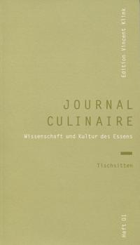 journal culinaire. Kultur und Wissenschaft des Essens