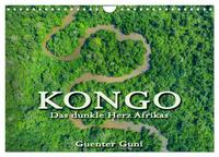 KONGO - das dunkle Herz Afrikas (Wandkalender 2025 DIN A4 quer), CALVENDO Monatskalender