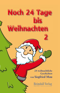 Noch 24 Tage bis Weihnachten