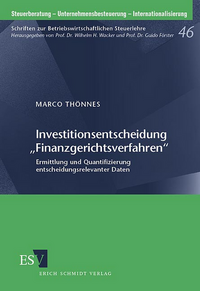 Investitionsentscheidung "Finanzgerichtsverfahren"