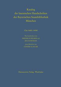 Katalog der lateinischen Handschriften der Bayerischen Staatsbibliothek München. Die Handschriften von St. Emmeram in Regensburg