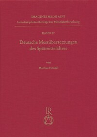 Deutsche Messübersetzungen des Spätmittelalters