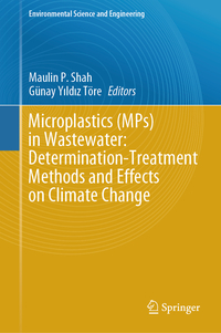 Microplastics (MPs) in Wastewater: Determination-Treatment Methods and Effects on Climate Change