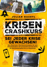 Krisen-Crashkurs – Sei jeder Krise gewachsen!