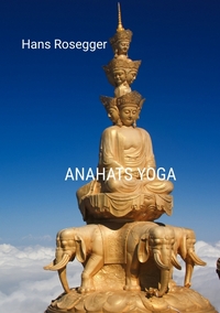 Anahats Yoga