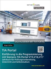 Einführung in die Programmierung mit Siemens TIA-Portal V15,16,17