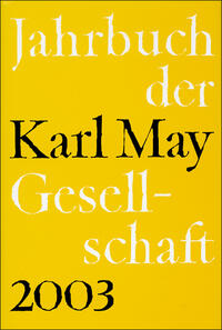 Jahrbuch der Karl-May-Gesellschaft / Jahrbuch der Karl-May-Gesellschaft