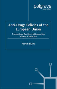 Anti-Drugs Policies of the European Union