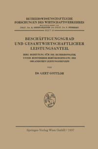 Beschäftigungsgrad und Gesamtwirtschaftlicher Leistungsanteil