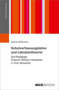 Schulverfassungslehre und Lehrplantheorie