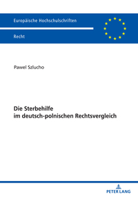 Die Sterbehilfe im deutsch-polnischen Rechtsvergleich