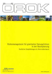 Risikomanagement für gravitative Naturgefahren in der Raumplanung