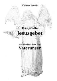 Das große Jesusgebet