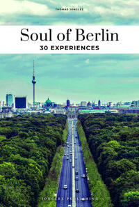 Soul of Berlin 30 experiences