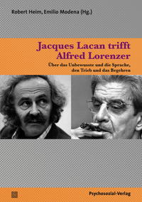 Jacques Lacan trifft Alfred Lorenzer