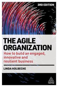 The Agile Organization