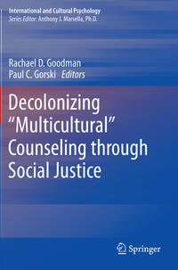 Decolonizing “Multicultural” Counseling through Social Justice