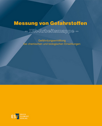 Messung von Gefahrstoffen – IFA-Arbeitsmappe - Abonnement