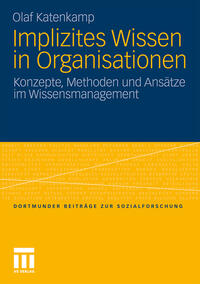 Implizites Wissen in Organisationen