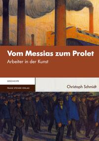 Vom Messias zum Prolet