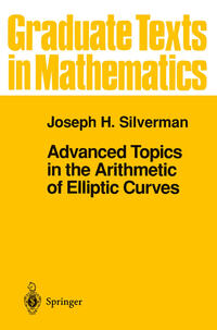 Advanced Topics in the Arithmetic of Elliptic Curves