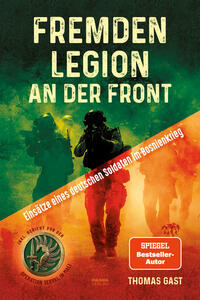 Fremdenlegion an der Front