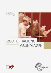 Zootierhaltung: Grundlagen