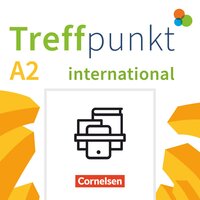 Treffpunkt - Deutsch für die Integration - Internationale Ausgabe – Deutsch als Fremdsprache - A2: Gesamtband