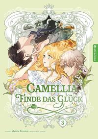 Camellia – Finde das Glück 03