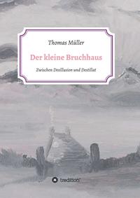 Der kleine Bruchhaus