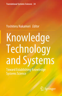 Knowledge Technology and Systems