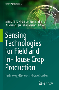 Sensing Technologies for Field and In-House Crop Production