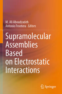 Supramolecular Assemblies Based on Electrostatic Interactions