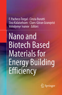 Nano and Biotech Based Materials for Energy Building Efficiency