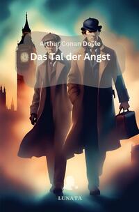 Sherlock Holmes / Das Tal der Angst