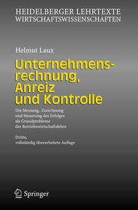 Unternehmensrechnung, Anreiz und Kontrolle