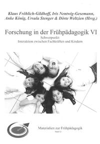 Forschung in der Frühpädagogik VI