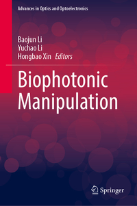 Biophotonic Manipulation