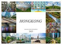 Hongkong Bilder einer Metropole (Tischkalender 2025 DIN A5 quer), CALVENDO Monatskalender