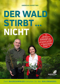 Der Wald stirbt ... nicht