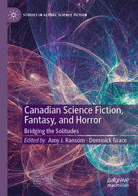 Canadian Science Fiction, Fantasy, and Horror