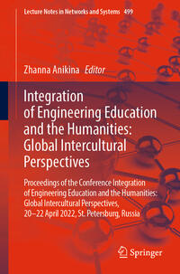 Integration of Engineering Education and the Humanities: Global Intercultural Perspectives