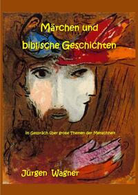 Märchen und biblische Geschichten