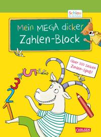 Schlau für die Schule: Mein MEGA dicker Zahlen-Block