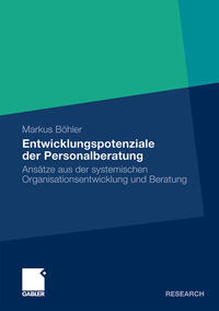 Entwicklungspotenziale der Personalberatung