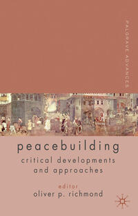 Palgrave Advances in Peacebuilding