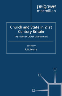 Church and State in 21st Century Britain